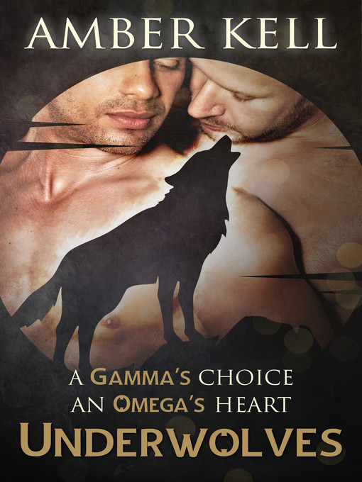 Title details for Underwolves by Amber Kell - Available